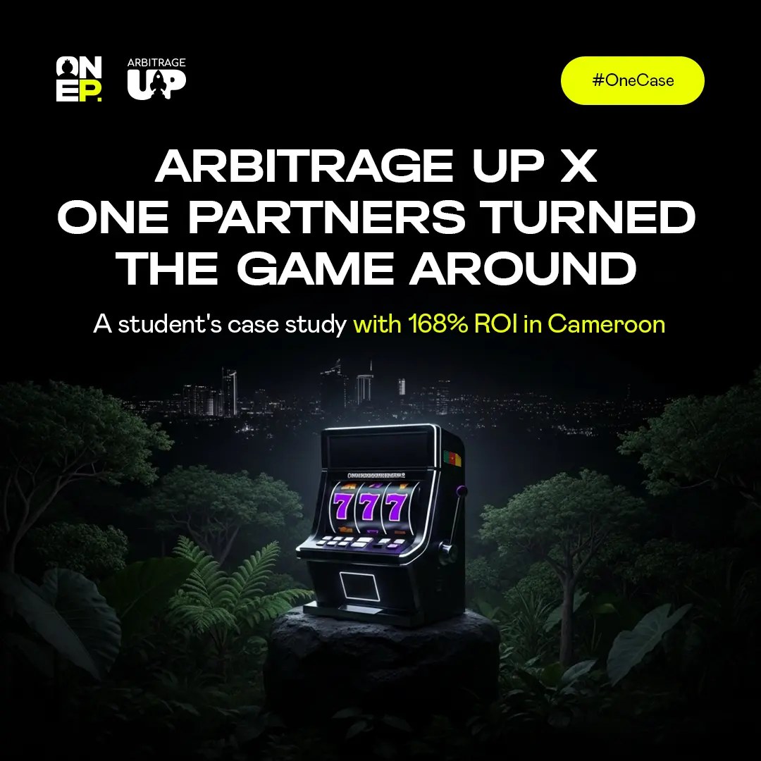 Arbitrage Up x One Partners Turned The Game Around: Student’s Case With the ROI of 168% in Cameroon image
